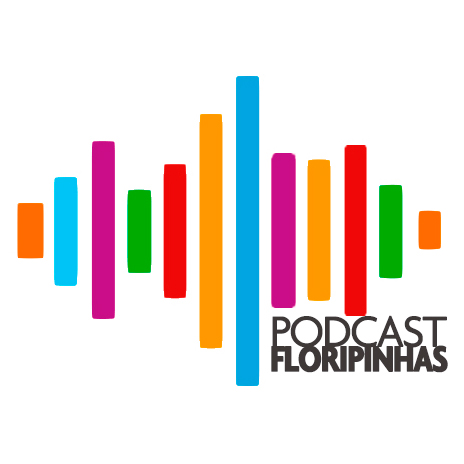 Podcast Floripinhas